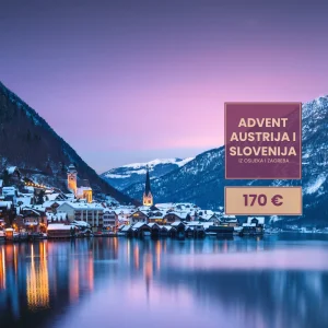 ADVENT HALLSTATT - VILLACH - BLED - LJUBLJANA